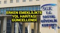 Erken emeklilik listesi güncellendi: Hangi meslekler erken emekliliği kaybetti, kimler erken emekli olabilir?