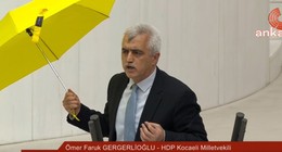 Ne sarı şemsiye, ne de sarı renkli başörtüsü aldılar! TBMM'de ilginç şemsiye eylemi.  HDP Kocaeli Milletvekili Ömer Faruk Gergerlioğlu kürsüye şemsiye ile çıktı ve...