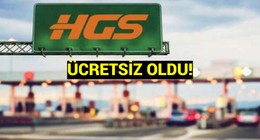 HGS 1 yıl boyunca ücretsiz oldu! Araç sahiplerine müjde geldi