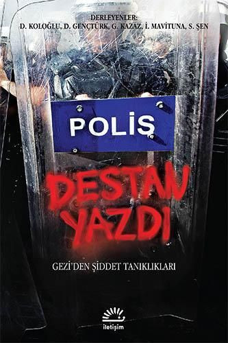 'Polis destan yazdı' sözü kitap oldu