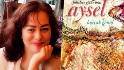 İnsanlık hallerine dair çarpıcı bir roman: Aysel