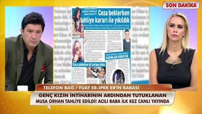 Musa Orhan tahliye edildi, acılı baba isyan etti!