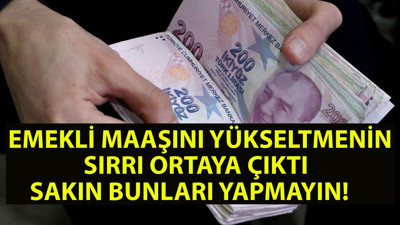 Emekli maaşını yükseltmenin sırrı çözüldü! Emekli maaşınızı nasıl yükseltirsiniz? Yüksek emekli aylığı için ne yapmak gerekiyor? Çalışanlar dikkat, bunu yapmayın