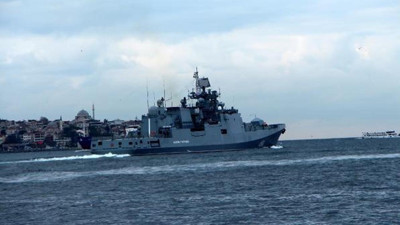 Rus savaş gemisi İstanbul Boğazı'ndan geçerek Marmara Denizi'ne açıldı