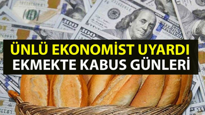 Eyvah! Ekmekte karne dönemi mi başlıyor? Fırınlar kapanacak, ekmek kuyrukları oluşacak. Ünlü ekonomist Esfender Korkmaz'dan ekmek ile ilgili kabus yaratacak iddialar