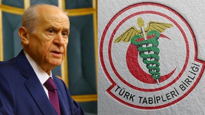MHP lideri Devlet Bahçeli'nin 'Kapatılsın' dediği Türk Tabipleri Birliği'nden jet yanıt: Burada olmaya devam edeceğiz