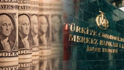 Merkez Bankası'nın verileri açıklandı: Türkiye'nin net UYP açığı 250 milyar dolar oldu