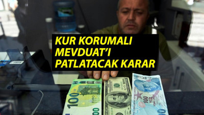 Kur Korumalı Mevduat hesapları için yeni karar. Merkez Bankası bankalara yazı gönderdi. Kur Korumalı Mevduat'ı (KKM) patlatacak karar.