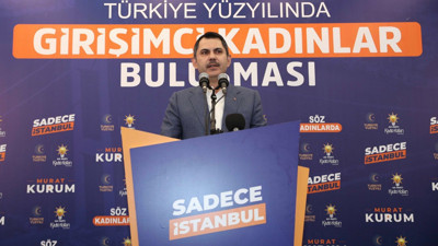 Kadın girişimcilerle bir araya gelen Murat Kurum: Gerekirse benim İETT şoförüm hanımefendileri evinin kapısına kadar bırakacak