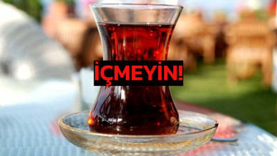 Türkiye’de her evde var: Bakanlık o çay markalarını ifşa etti. İçinde gıda boyası varmış