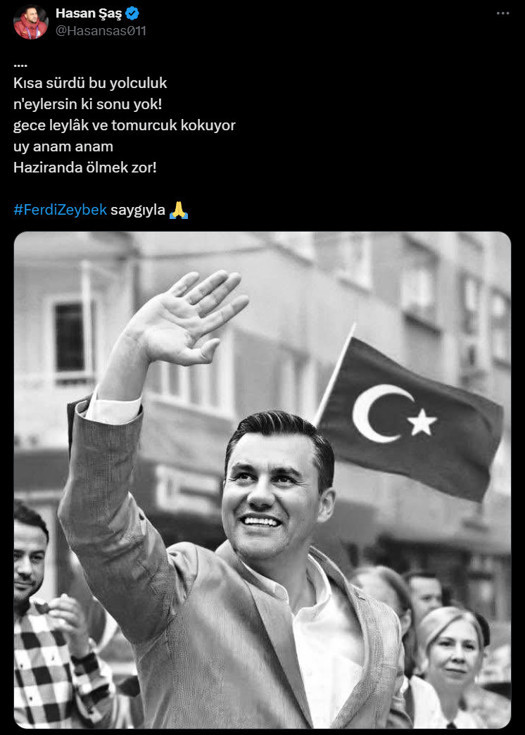 Hasan Şaş'tan Ferdi Zeyrek’e duygusal veda! Haziranda ölmek zor - Resim : 2