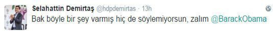 Demirtaş'ın 'zalım' tweetine Obama'dan yanıt geldi mi?