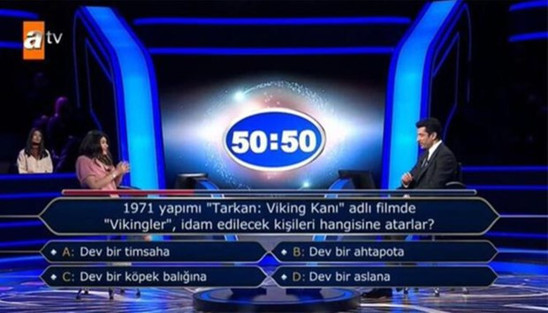 Dün akşam yayınlanan Kim Milyoner Olmak İster'e 'Tarkan: Viking Kanı' adlı filmde 'Vikingler' idam edilecek kişileri hangisine atarlar?' sorusu damga vurdu... - Resim : 2