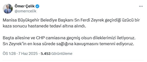 AK Parti Sözcüsü Ömer Çelik'ten CHP'ye Ferdi Zeyrek için geçmiş olsun mesajı - Resim : 2