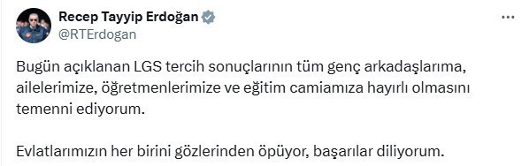 Cumhurbaşkanı Erdoğan'dan LGS sonuçlarına ilişkin paylaşım