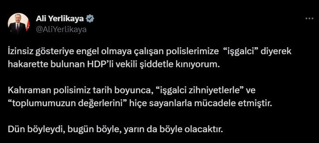 İçişleri Bakanı Ali Yerlikaya'dan polise 'işgalci' diyen HDP'li vekile tepki