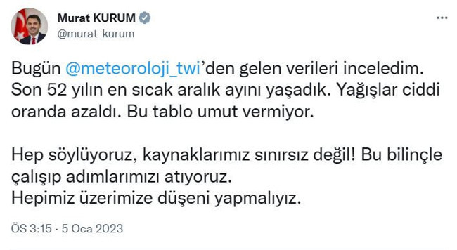 52 yılın en sıcak kışı yaşanıyor! Bakan uyardı: Tablo umut vermiyor, kaynaklarımız sınırsız değil!