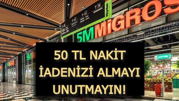 50 TL nakit iade yapılıyor