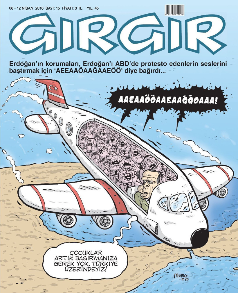 Gırgır 'Erdoğan'ın korumaları'nı kapağa taşıdı!