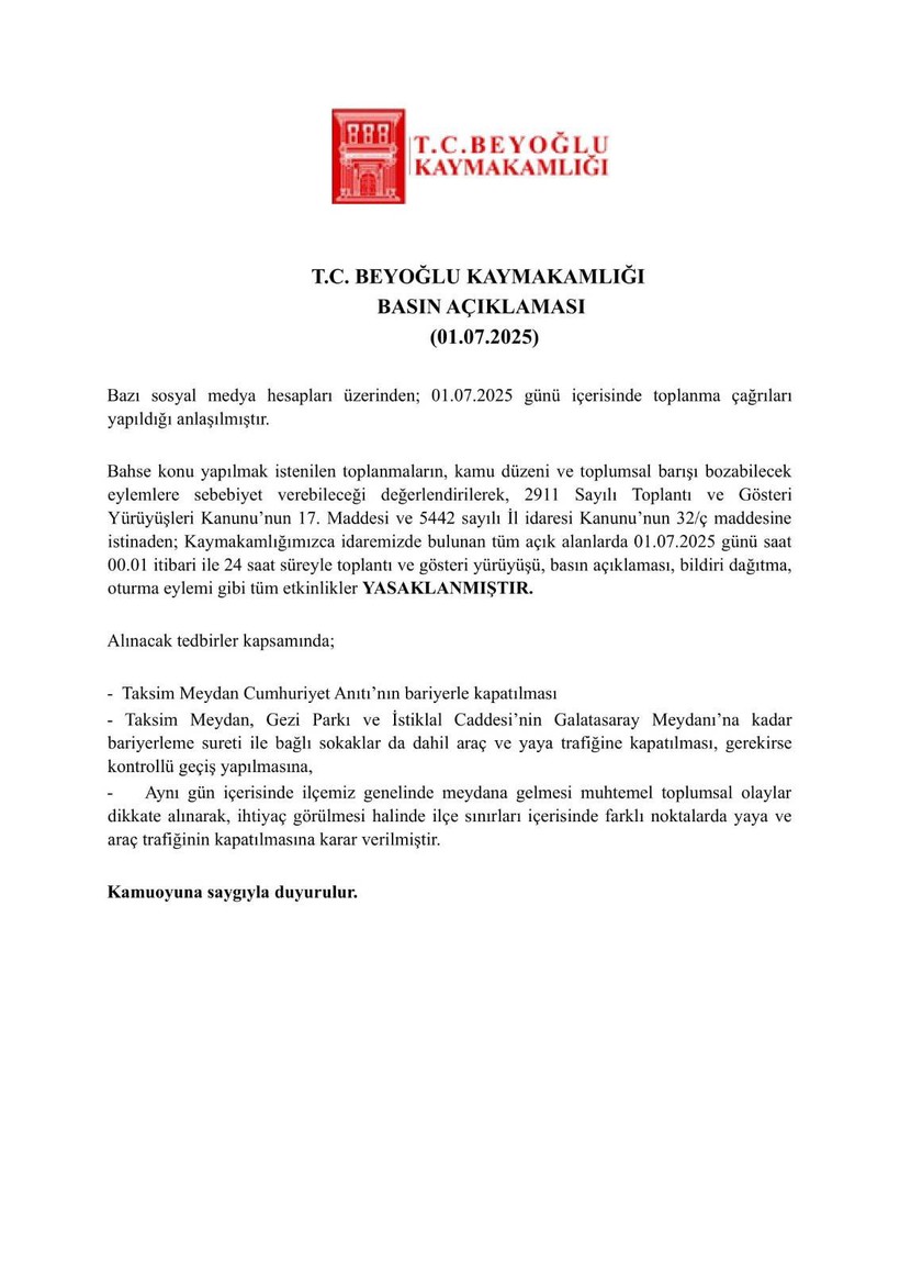 İstanbul'da bazı metro durakları kapatıldı! Beyoğlu'nda toplantı ve gösteri yasağı