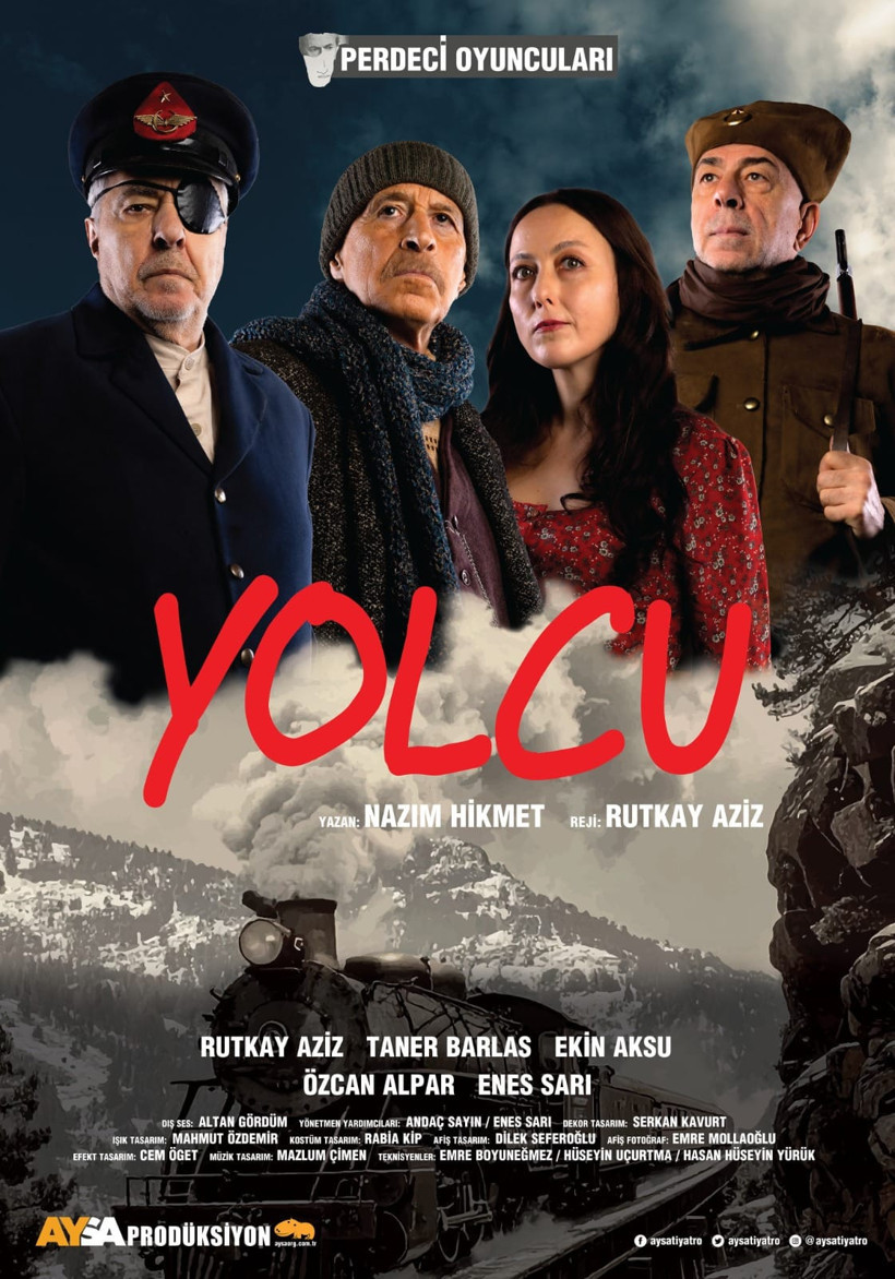 Nazım Hikmet’in unutulmaz eseri ‘Yolcu’ seyirciyle buluşmaya hazırlanıyor