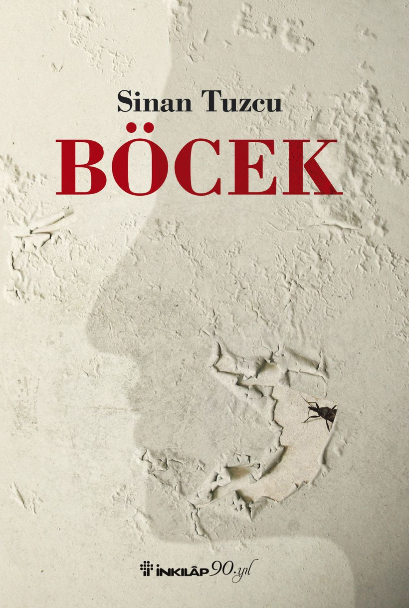 Sinan Tuzcu'dan ilk roman: Böcek