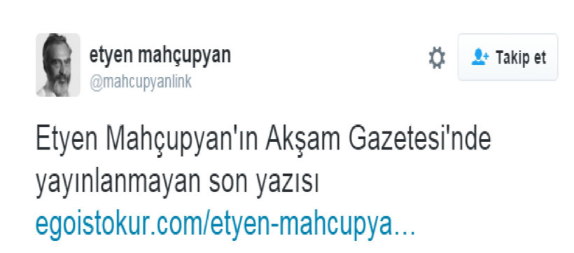 Etyen Mahçupyan Akşam'da yayımlanmayan yazısını paylaştı!