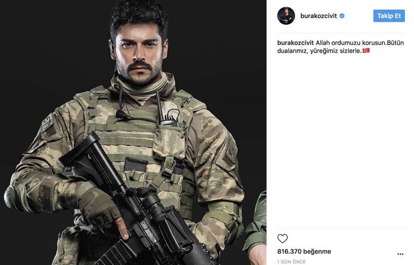 Burak Özçivit'in 'Afrin Operasyonu' paylaşımı olay oldu!