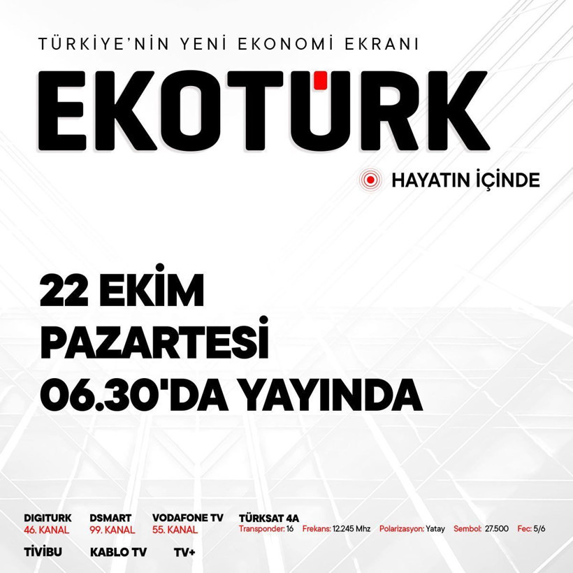 Ekonomi kanalı EKOTÜRK yayın hayatına ne zaman başlıyor? - Resim : 2